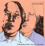 The Execution of All Things by Rilo Kiley